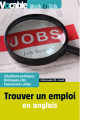 Trouver un emploi en anglais